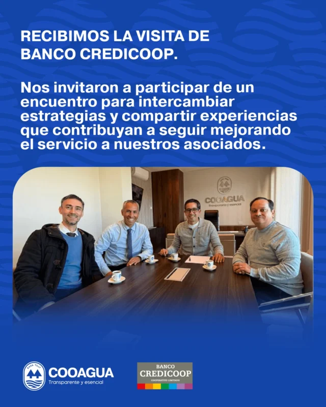 Recibimos la visita de representantes de la filial Barrio Industrial de Banco Credicoop, quienes nos acercaron la invitación para participar de una jornada organizada en conmemoración del Día Internacional de las Cooperativas.Durante el encuentro, Gabriel Fernando Llaho, Gerente, y José Ruggero, Oficial de Negocios, fueron recibidos por el presidente de COOAGUA, Carlos Barrios Daporta, y el gerente general, Omar Pastorini.La actividad reunirá a todas las filiales del Banco Credicoop para intercambiar estrategias de gestión, buenas prácticas y experiencias exitosas, con el objetivo de fortalecer el trabajo de cada institución y continuar mejorando los servicios que brindamos a nuestras comunidades, bajo el lema "Cooperativas por un mundo en paz".El encuentro tendrá lugar el miércoles 12 de agosto, a las 18:00 horas, en la filial Comodoro Sur (Barrio Industrial) de Banco Credicoop.